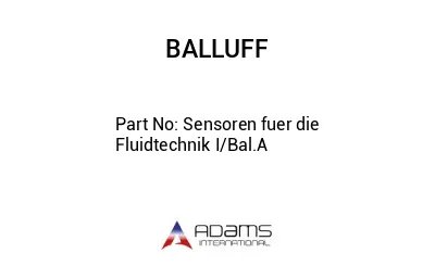 Sensoren fuer die Fluidtechnik I/Bal.A									