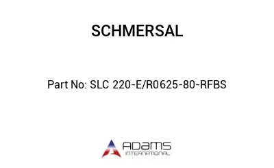 SLC 220-E/R0625-80-RFBS