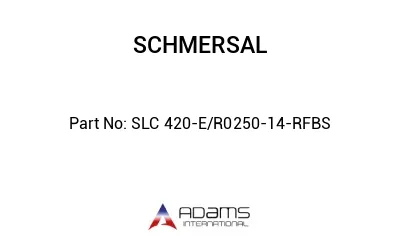 SLC 420-E/R0250-14-RFBS