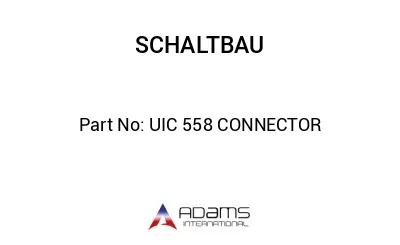 UIC 558 CONNECTOR