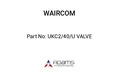 UKC2/40/U VALVE