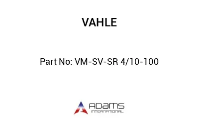 VM-SV-SR 4/10-100