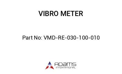 VMD-RE-030-100-010