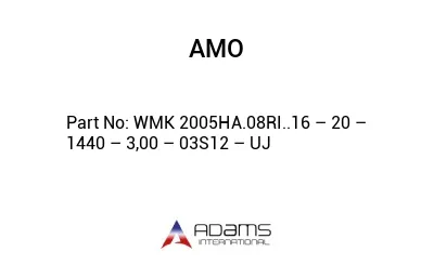 WMK 2005HA.08RI..16 – 20 – 1440 – 3,00 – 03S12 – UJ